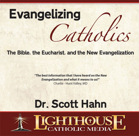 Evangelising Catholics - The Bible, the Eucharist and the New Evangelisation Image